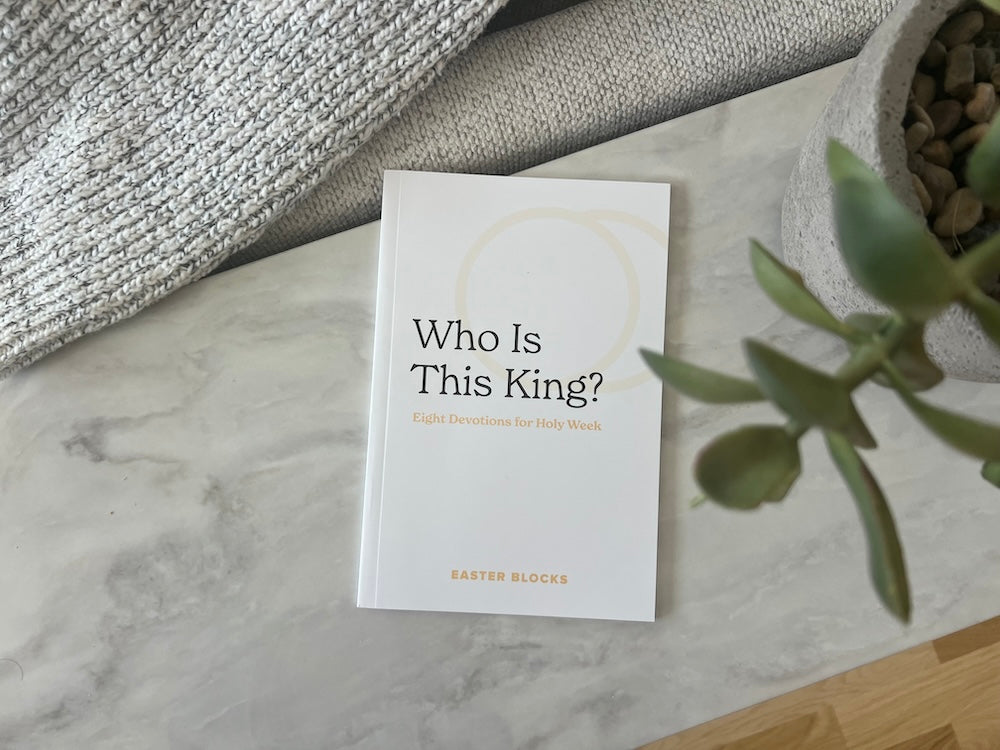 Who Is This King? - Adult Devotional Guide