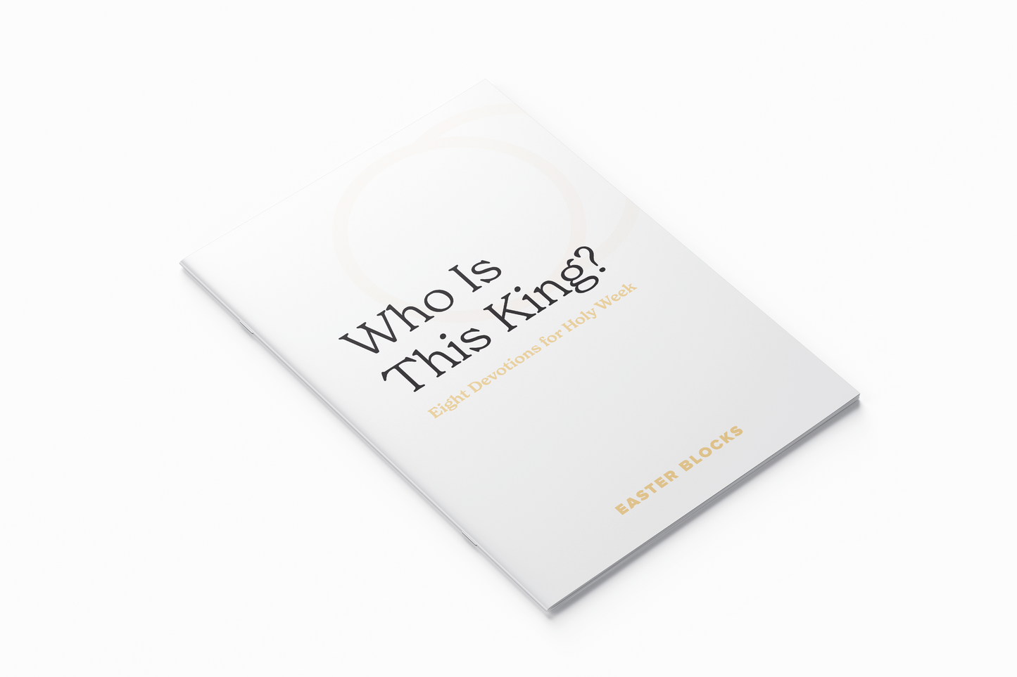 Who Is This King? - Adult Devotional Guide